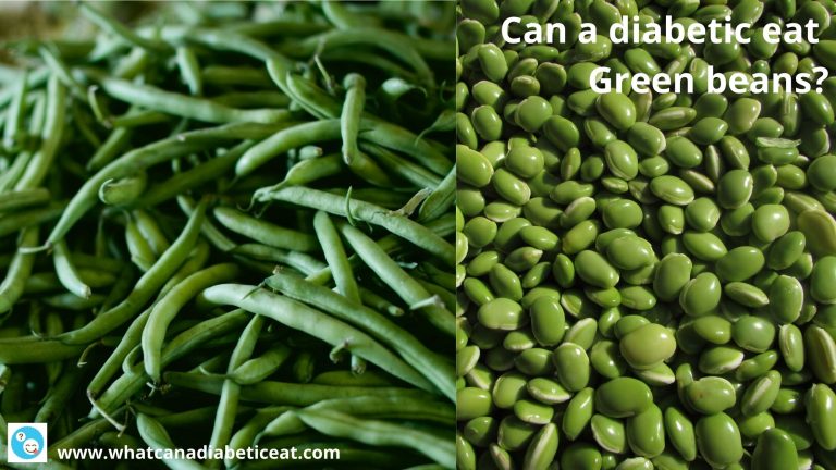 Can a diabetic eat Green beans?
