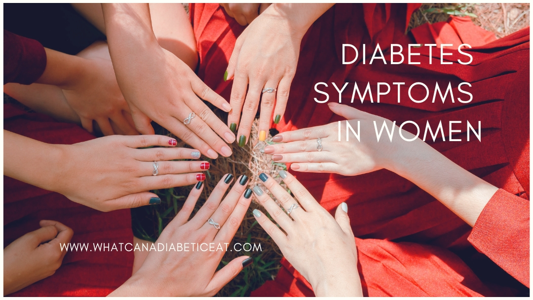 Diabetes Symptoms in Women that can help early Diagnosis