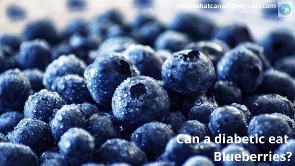 Can a diabetic eat blueberries?