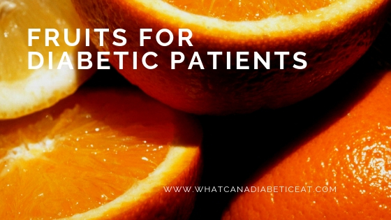 Fruits for diabetic Patients | Are fruits good for diabetics?