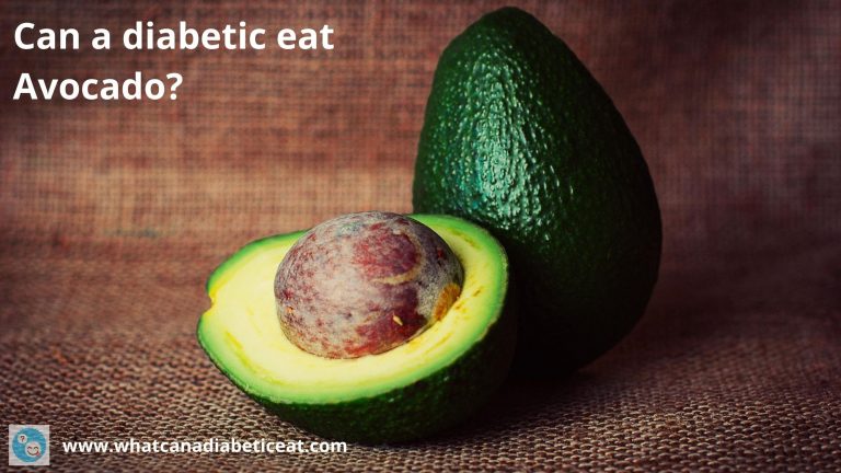 Can a diabetic eat Avocado?
