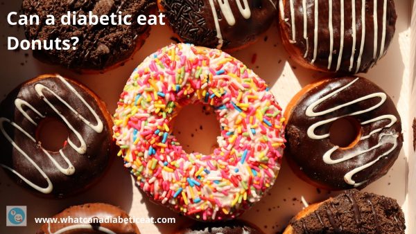 Can a diabetic eat donuts?