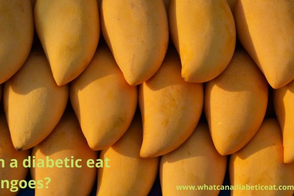 Can a diabetic eat Mangoes?