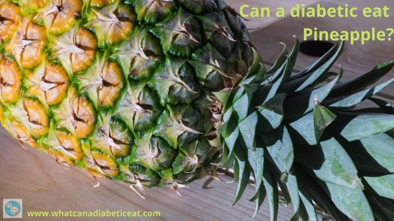 Can a diabetic eat Pineapple?