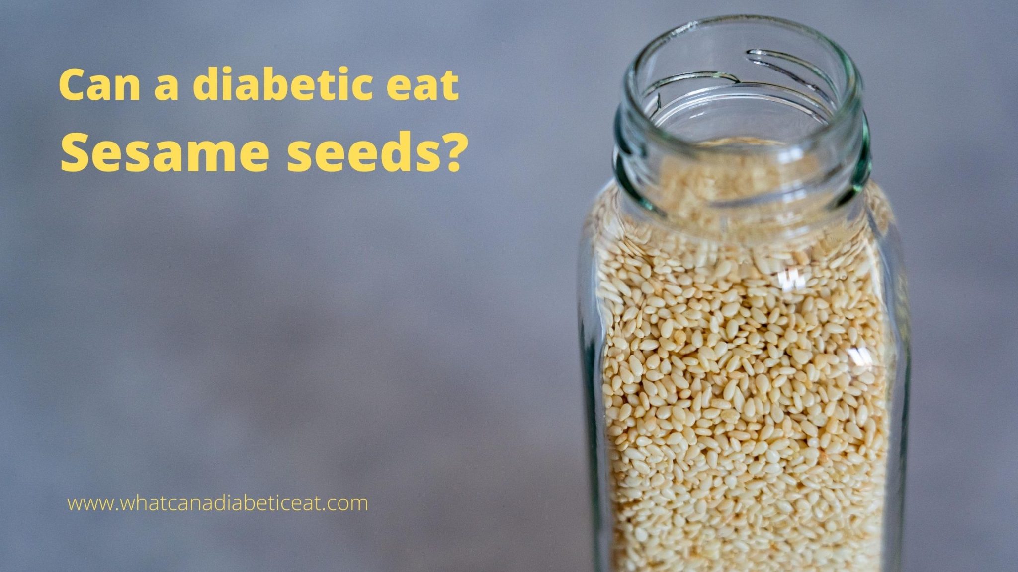 Can a diabetic eat sesame seeds? Do sesame seeds help a diabetic?