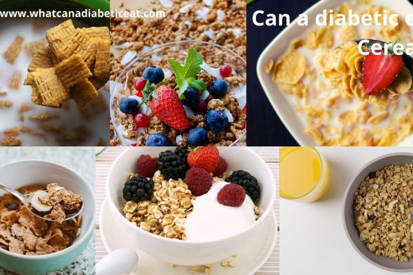 Can a diabetic eat cereals?