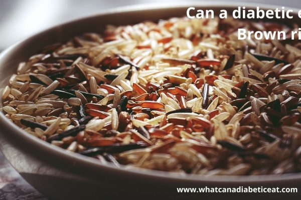 Can a diabetic eat Brown rice?