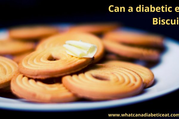 Can a diabetic eat Biscuits?