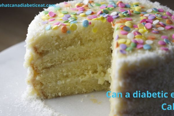 Can a diabetic eat Cake?