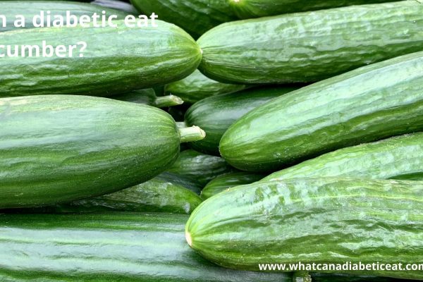 Can a diabetic eat Cucumber?