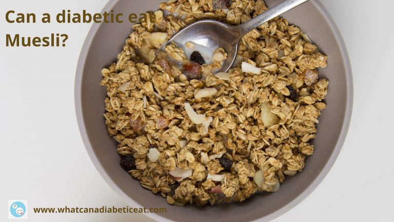 Can a diabetic eat Muesli?