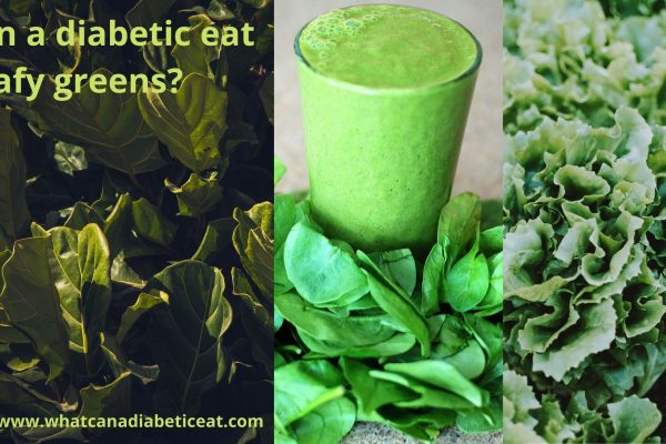 Can a diabetic eat Leafy greens?