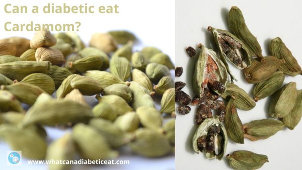 Can a diabetic eat Cardamom?