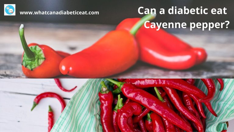 Can a diabetic eat Cayenne pepper