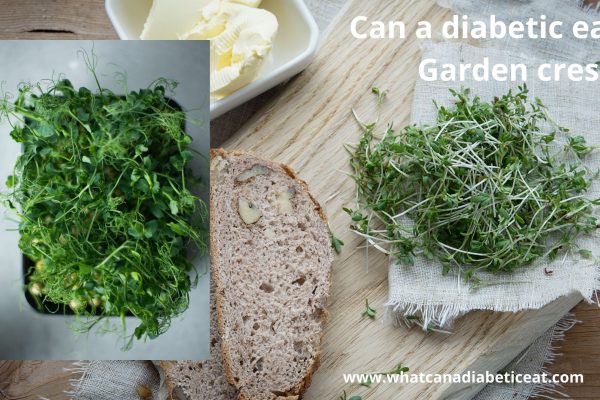 Can a diabetic eat Garden cress?